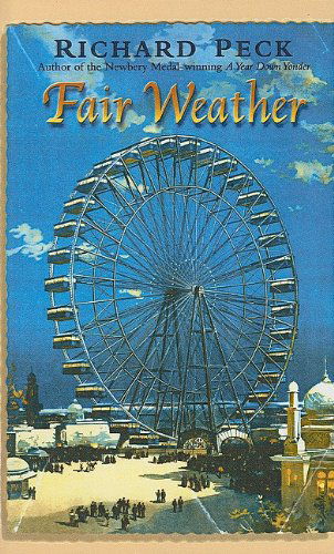 Cover for Richard Peck · Fair Weather (Hardcover Book) (2003)