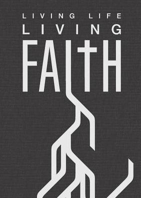 Cover for Edward Grube · Living Life, Living Faith (Hardcover Book) (2016)