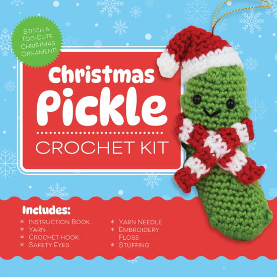 Cover for Editors of Chartwell Books · Christmas Pickle Crochet Kit: Stitch a Too-Cute Christmas Ornament! (Book) (2025)