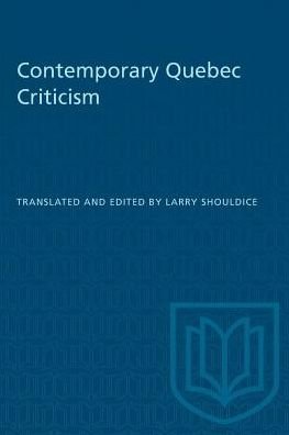 Shouldice · Contemporary Quebec Criticism - Heritage (Paperback Book) (1979)