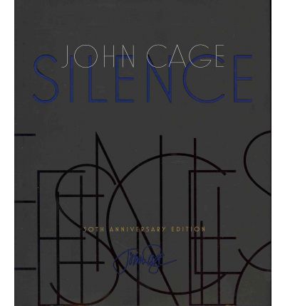 Silence - John Cage - Bücher - University Press of New England - 9780819571762 - 26. Oktober 2011