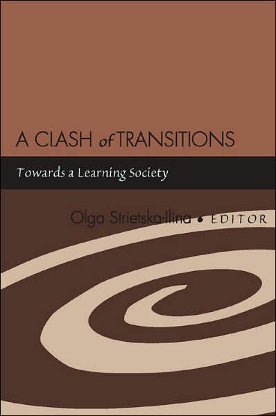 Cover for A Clash of Transitions: Towards a Learning Society (Paperback Book) (2007)