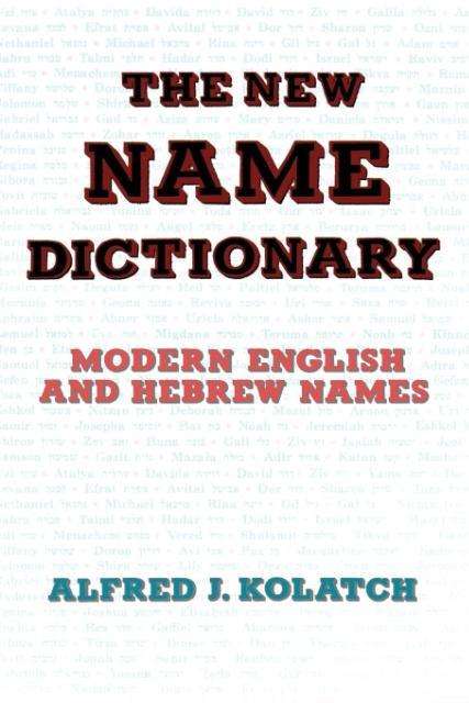 Cover for A Kolatch · The New Name Dictionary (Paperback Book) (2010)