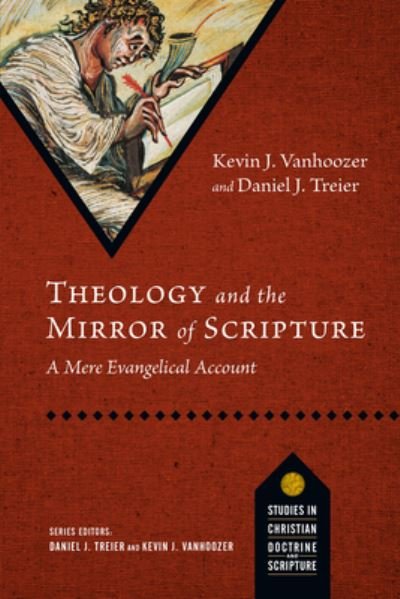 Cover for Daniel J Treier · Theology and the Mirror of Scripture (Paperback Book) (2015)