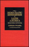 Cover for Howard J. Wiarda · Democratic Revolution in Latin America: History, Politics and U.S. Policy (Hardcover Book) (1990)