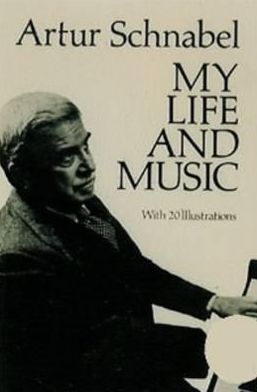 My Life and Music - Artur Schnabel - Książki - Colin Smythe - 9780861402762 - 1 maja 1988