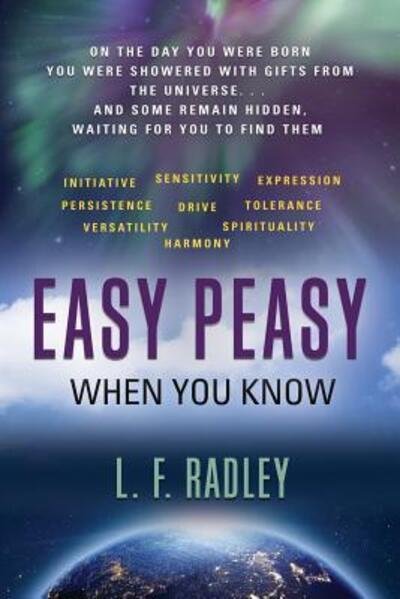 Cover for L F Radley · Easy Peasy: when you know (Paperback Bog) (2019)