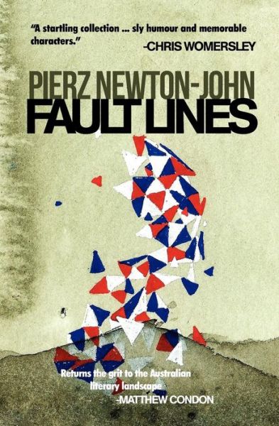 Cover for Pierz Newton-john · Fault Lines (Paperback Book) (2012)