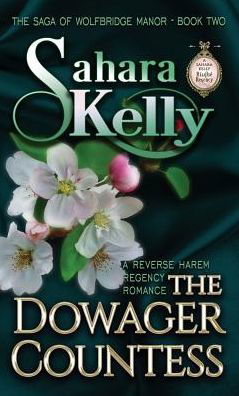 Cover for Sahara Kelly · The Dowager Countess (Hardcover Book) (2019)