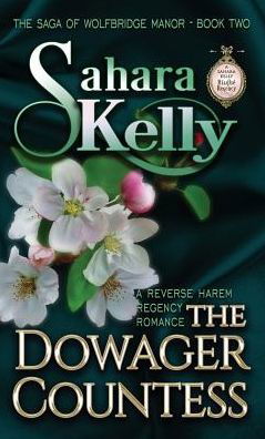 Cover for Sahara Kelly · The Dowager Countess (Inbunden Bok) (2019)