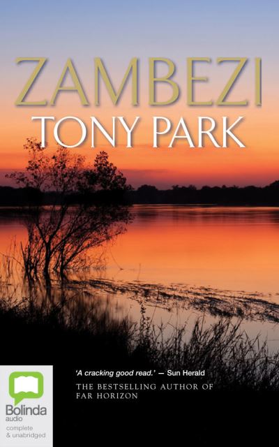 Cover for Tony Park · Zambezi (CD) (2022)