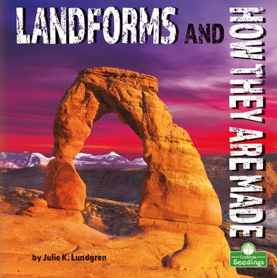 Cover for Julie K Lundgren · Landforms and How They Are Made (Hardcover Book) (2022)