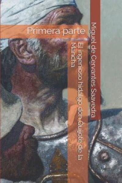 Cover for Miguel de Cervantes Saavedra · El ingenioso hidalgo don Quijote de la Mancha (Paperback Book) (2019)