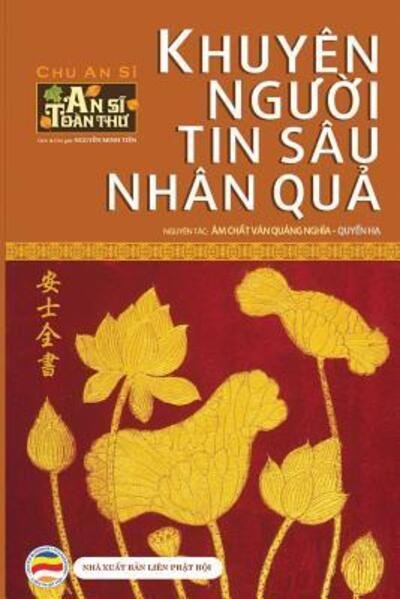 Cover for Nguy?n Minh Ti?n · Khuyên ng??i tin sâu nhân qu? (Paperback Bog) (2019)
