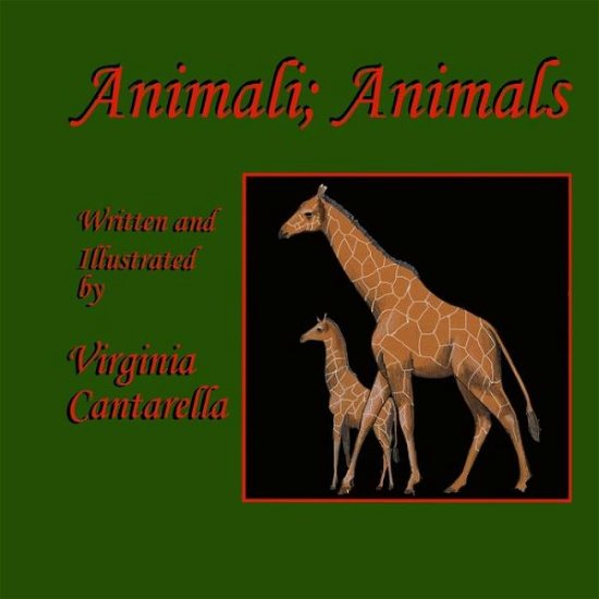 Cover for Virginia Cantarella · Animali, Amimals (Paperback Book) (2019)