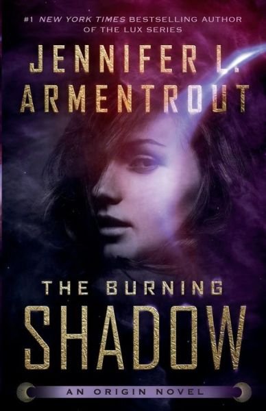 Cover for Jennifer L. Armentrout · The Burning Shadow (Paperback Bog) (2020)