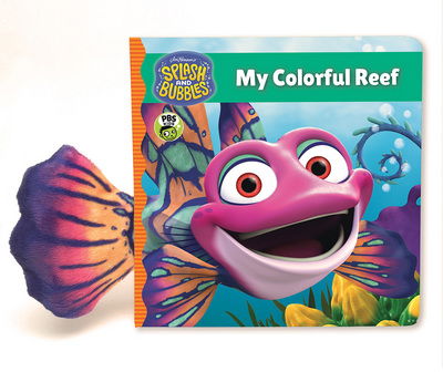 Cover for Jim Henson Company · Splash and Bubbles: My Colorful Reef (Board book) (2018)