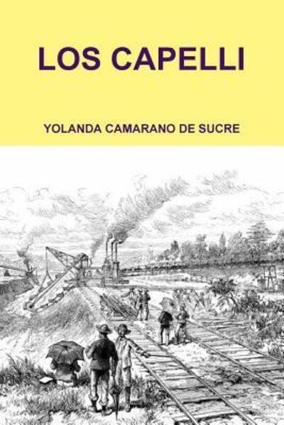Cover for Yolanda Camarano De Sucre · LOS Capelli (Pocketbok) (2015)