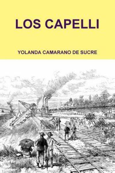 Cover for Yolanda Camarano De Sucre · LOS Capelli (Paperback Book) (2015)