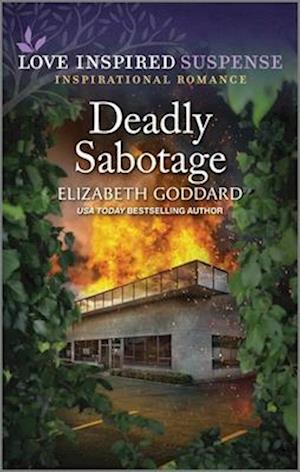 Cover for Elizabeth Goddard · Deadly Sabotage (Book) (2023)