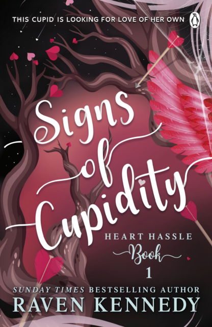 Cover for Raven Kennedy · Signs of Cupidity - Heart Hassle (Paperback Book) (2023)