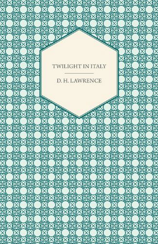 Cover for D. H. Lawrence · Twilight in Italy (Paperback Book) (2006)