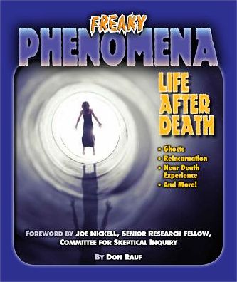 Cover for Don Rauf · Life After Death - Freaky Phenomena (Hardcover Book) (2017)