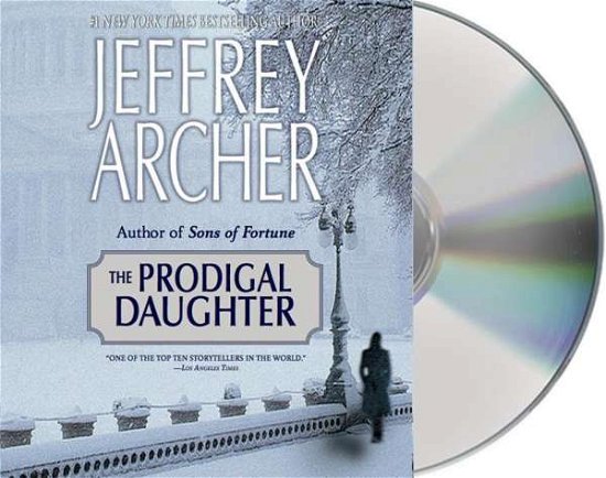 Cover for Jeffrey Archer · The Prodigal Daughter (CD) (2014)