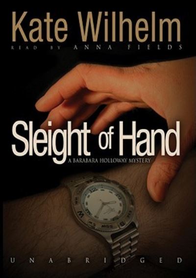 Cover for Kate Wilhelm · Sleight of Hand (MISC) (2008)