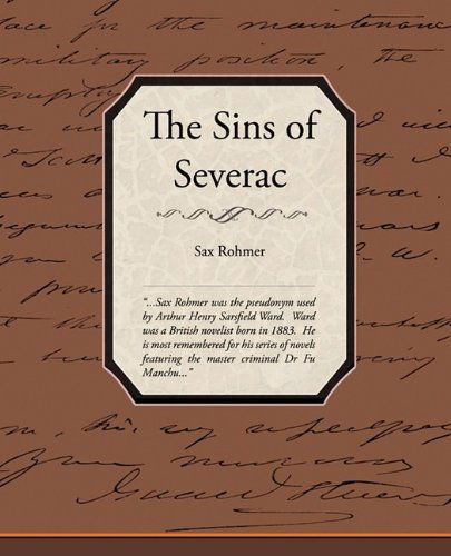 The Sins of Severac Bablon - Sax Rohmer - Books - Book Jungle - 9781438528762 - November 4, 2009