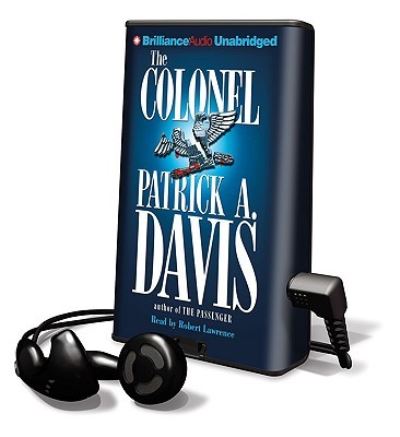 Cover for Patrick A Davis · The Colonel (N/A) (2009)