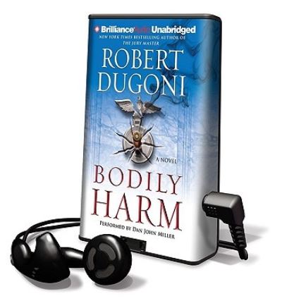 Cover for Robert Dugoni · Bodily Harm (N/A) (2010)