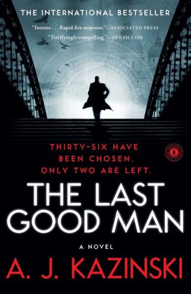 Cover for A J Kazinski · The Last Good Man (Paperback Book) (2013)