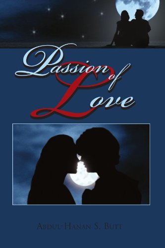 Cover for Abdul-hanan S Butt · Passion of Love (Paperback Book) (2010)