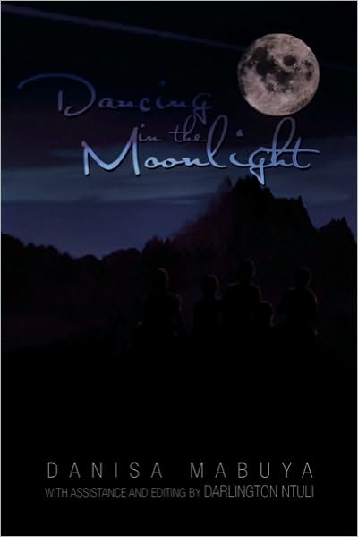 Cover for Darlington Ntuli · Dancing in the Moonlight (Paperback Book) (2010)