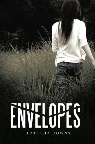 Cover for Latosha Downs · Envelopes (Paperback Book) (2014)