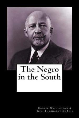 Cover for Booker T Washington · The Negro in the South (Paperback Book) (2011)