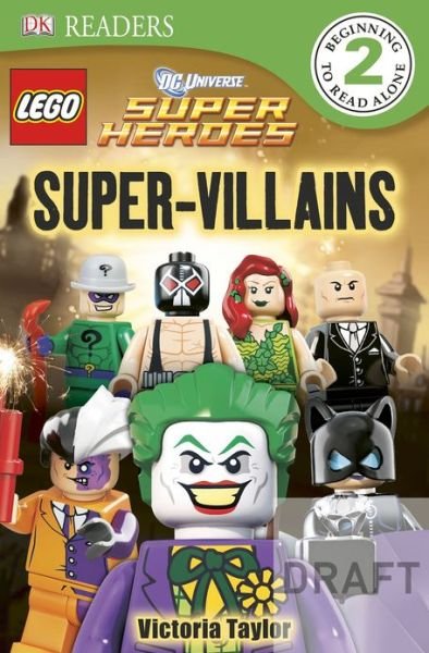 Cover for Dk Publishing · Dk Readers L2: Lego Dc Super Heroes: Super-villains (Paperback Bog) (2013)