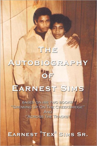 Cover for Earnest Sims Sr · The Autobiography of Earnest Sims (Paperback Book) (2012)