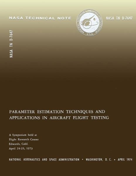 Cover for Flight Research Center · Parameter Estimation Techniques and Applications in Aircraft Flight Testing (Paperback Bog) (2014)