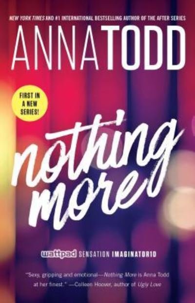 Cover for Anna Todd · Nothing More - The Landon series (Pocketbok) [First Gallery Books trade paperback edition. edition] (2016)