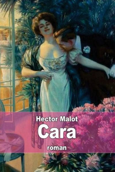 Cover for Hector Malot · Cara (Pocketbok) (2014)