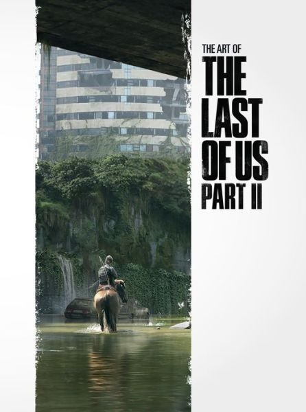 Cover for Naughty Dog Naughty Dog · The Art of The Last of Us Part II (Gebundenes Buch) (2020)