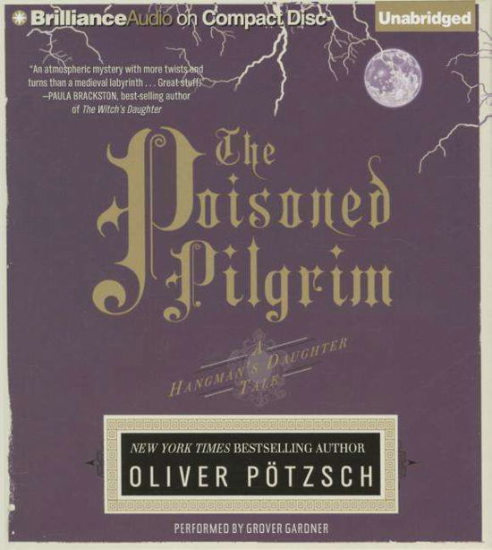 Cover for Oliver Potzsch · The Poisoned Pilgrim (CD) (2015)