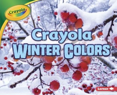 Cover for Jodie Shepherd · Crayola ® Winter Colors (Paperback Book) (2017)