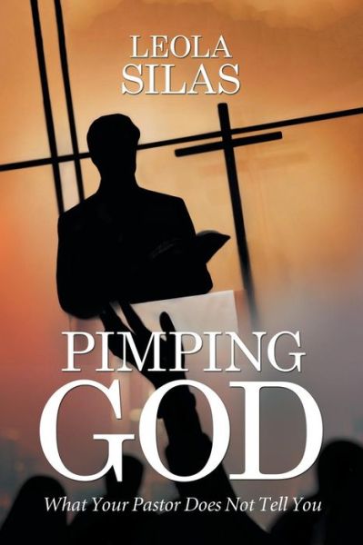 Cover for Leola Silas · Pimping God (Paperback Book) (2016)