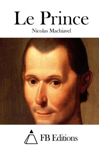 Cover for Nicolas Machiavel · Le Prince (Taschenbuch) (2015)