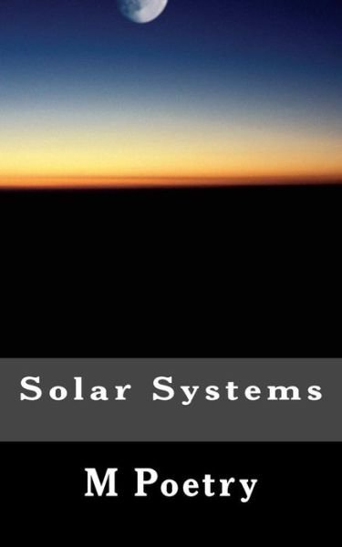 M Poetry · Solar Systems (Taschenbuch) (2015)