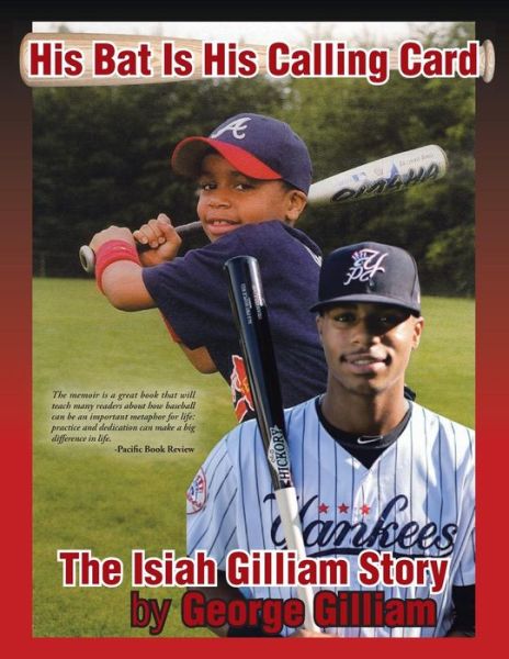 Cover for George Gilliam · His Bat Is His Calling Card (Paperback Book) (2017)