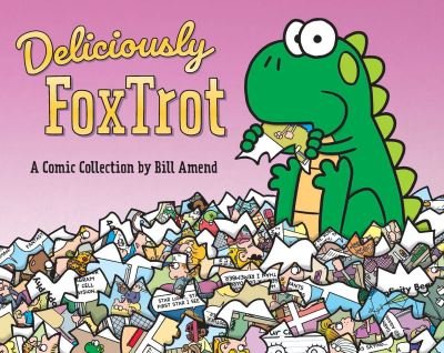 Cover for Bill Amend · Deliciously FoxTrot (Paperback Bog) (2021)